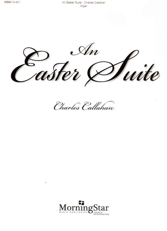 Easter Suite Organ Callahan